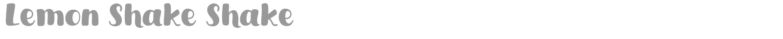 Lemon Shake Shake font preview